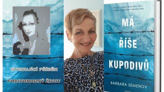 Barbara Semenov: „V životě jsem zažila spoustu ‚kupodivů‘, za které jsem ráda…“
